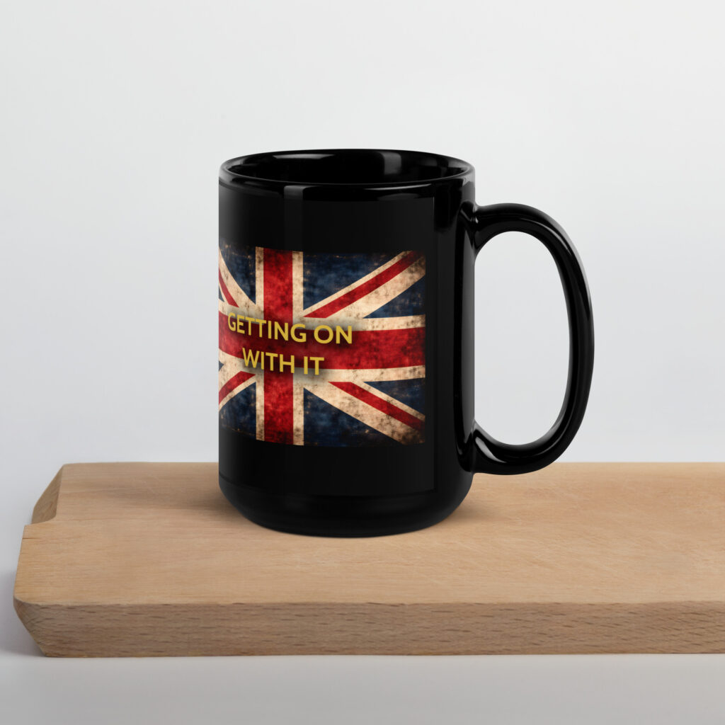 Getting On With It – Premium Mug