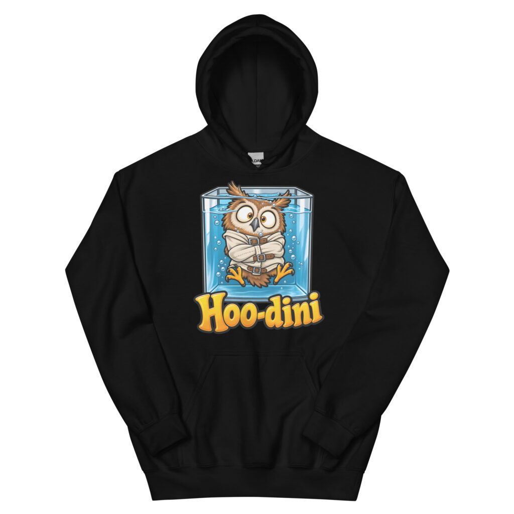 Hoo-dini Hoodie